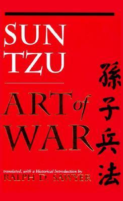 Book cover of Art Of War by Sun Tzu, Ralph D. Sawyer (Trans.)