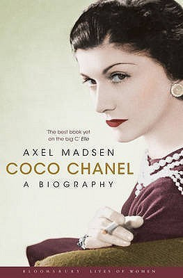 Book cover of Coco Chanel: A Biography by Axel Madsen