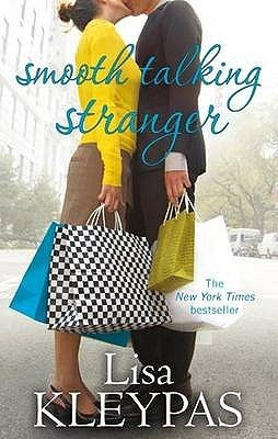Book cover of Smooth Talking Stranger by Lisa Kleypas