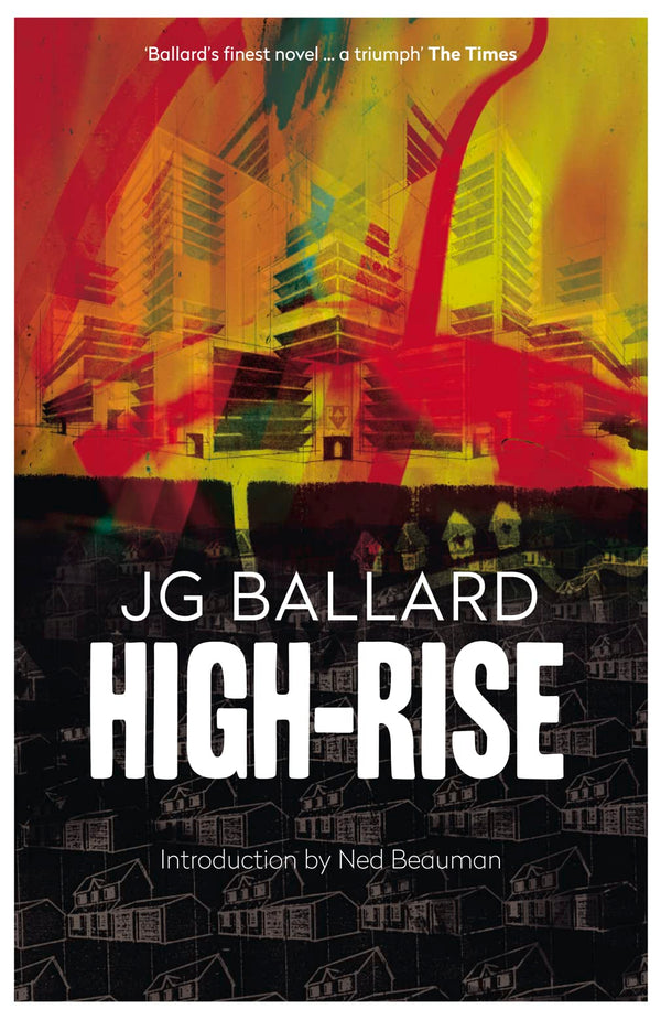 Book cover of High-Rise by J.G. Ballard, Ned Beauman (Introduction)