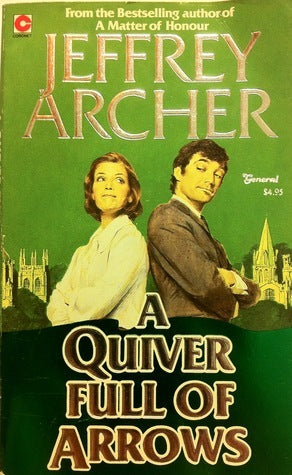 Book cover of A Quiver Full Of Arrows by Jeffrey Archer