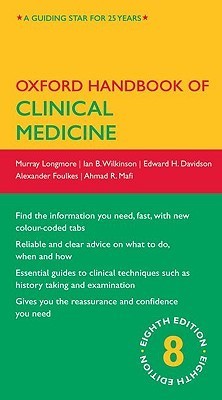 Book cover of Oxford Handbook Of Clinical Medicine Oxhmed by Murray Longmore, Ian B. Wilkinson, Edward Davidson, Alexander Foulkes, Ahmad Mafi
