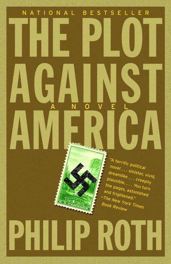 Book cover of The Plot Against America by Philip Roth