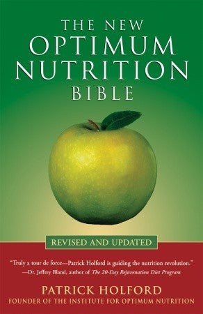 Book cover of The New Optimum Nutrition Bible by Patrick Holford
