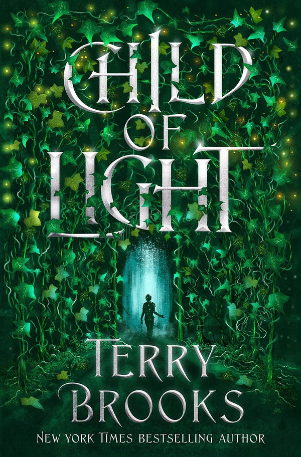 Book cover of Child Of Light by Terry Brooks