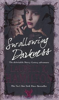 Book cover of Swallowing Darkness by Laurell K. Hamilton