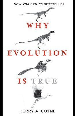 Book cover of Why Evolution Is True by Jerry A. Coyne