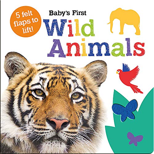Book cover of Babys First Wild Animals by Imagine That, Georgie Taylor