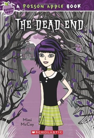 Book cover of The Dead End by Mimi McCoy
