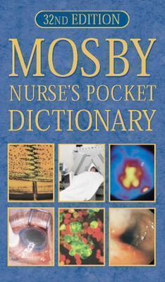 Book cover of Mosby Nurses' Pocket Dictionary by Christine Brooker