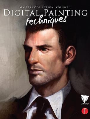 Book cover of Digital Painting Techniques: Practical Techniques of Digital Art Masters by 3DTotal.com