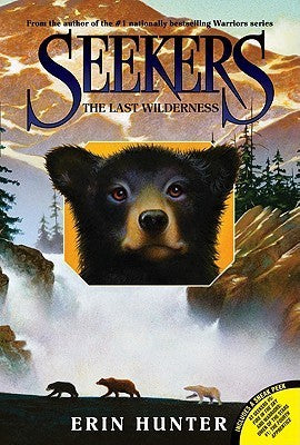 Book cover of The Last Wilderness by Erin Hunter