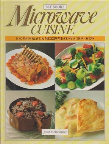 Book cover of Microwave Cuisine by Joan McDermott