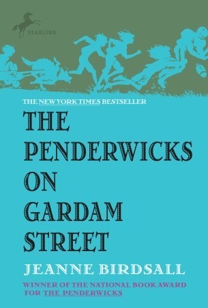 Book cover of The Penderwicks On Gardam Street by Jeanne Birdsall