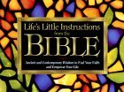 Book cover of Lifes Little Instructions From The Bible: Ancient And Contemporary Wisdom To Fuel Your Faith And Empower Your Life by H. Jackson Brown Jr.
