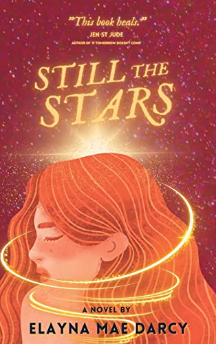 Book cover of Still The Stars by Elayna Mae Darcy