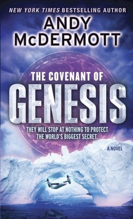 Book cover of The Covenant Of Genesis by Andy McDermott