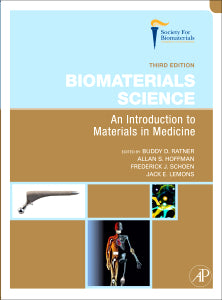 Book cover of Biomaterials Science: An Introduction To Materials In Medicine by Buddy D. Ratner, Allan S. Hoffman (Ed.), Frederick J. Schoen (Ed.), Jack E. Lemons (Ed.)