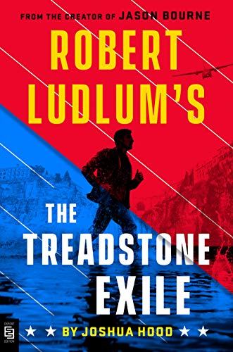 Book cover of Robert Ludlum's The Treadstone Exile by Joshua Hood