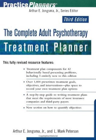 Book cover of The Complete Adult Psychotherapy Treatment Planner by Arthur E. Jongsma Jr.