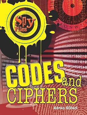Book cover of Codes And Ciphers by Adrian Gilbert
