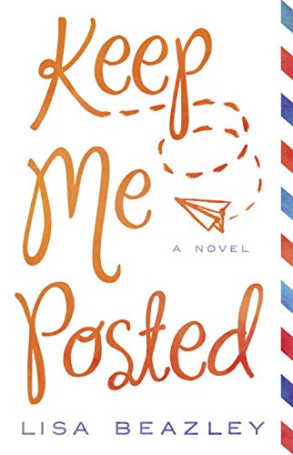 Book cover of Keep Me Posted by Lisa Beazley