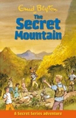 Book cover of The Secret Mountain by Enid Blyton, Dudley Wynne (Illus.)