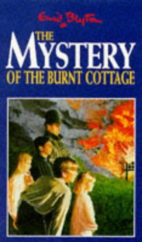 Book cover of The Mystery of the Burnt Cottage by Enid Blyton