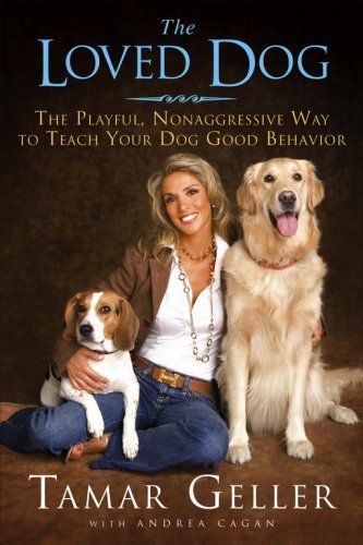 Book cover of The Loved Dog by Tamar Geller, Andrea Cagan