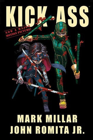Book cover of Kick-Ass by Mark Millar, John Romita Jr. (Illus.)