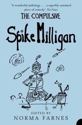 Book cover of The Compulsive Spike Milligan by Norma (ed) Farnes