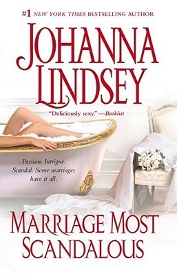 Book cover of Marriage Most Scandalous by Johanna Lindsey