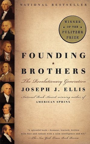 Book cover of Founding Brothers: The Revolutionary Generation by Joseph J. Ellis