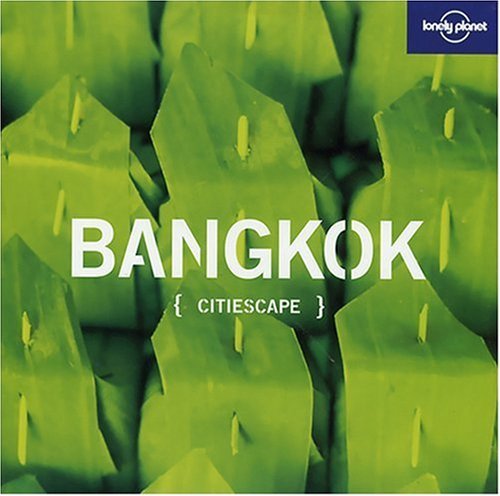Book cover of Bangkok by Joe Bindloss, Lonely Planet