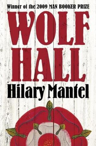Book cover of Wolf Hall by Hilary Mantel
