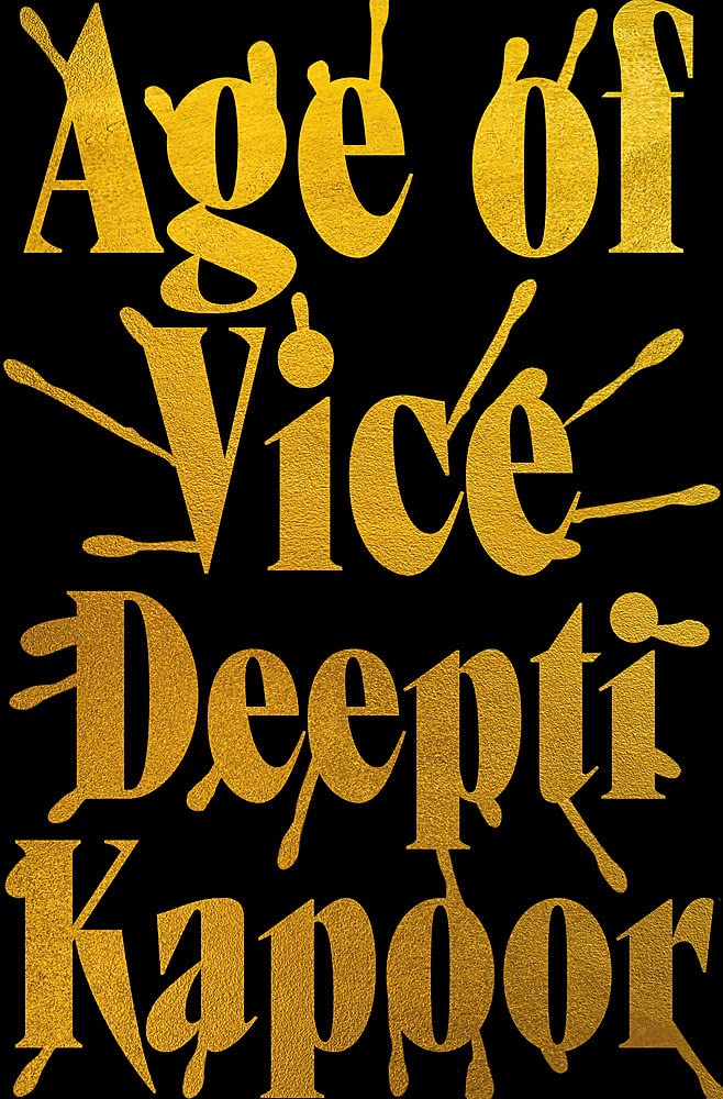 Book cover of Age Of Vice by Kapoor  Deepti