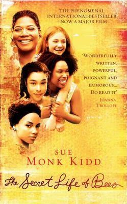 Book cover of The Secret Life Of Bees by Sue Monk Kidd