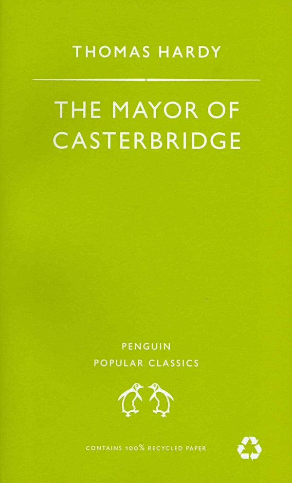 Book cover of The Mayor Of Casterbridge by Thomas Hardy