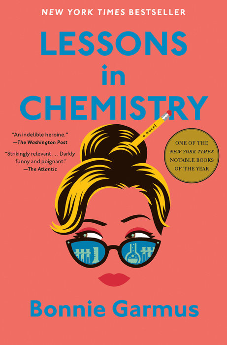 Book cover of Lessons In Chemistry by Bonnie Garmus