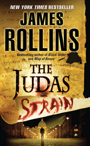 Book cover of The Judas Strain by James Rollins