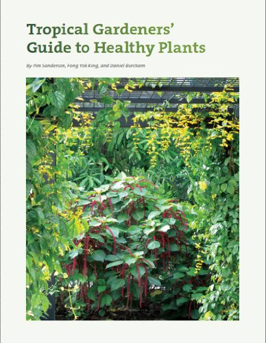Book cover of Tropical Gardeners' Guide to Healthy Plants by Pim Sanderson
