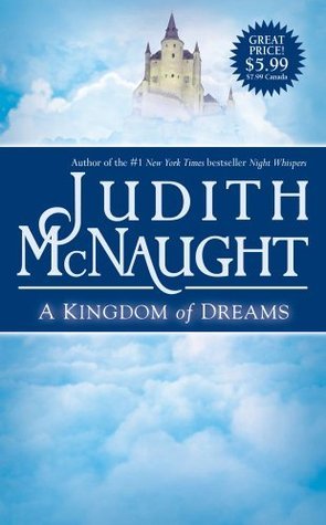 Book cover of A Kingdom of Dreams by Judith McNaught