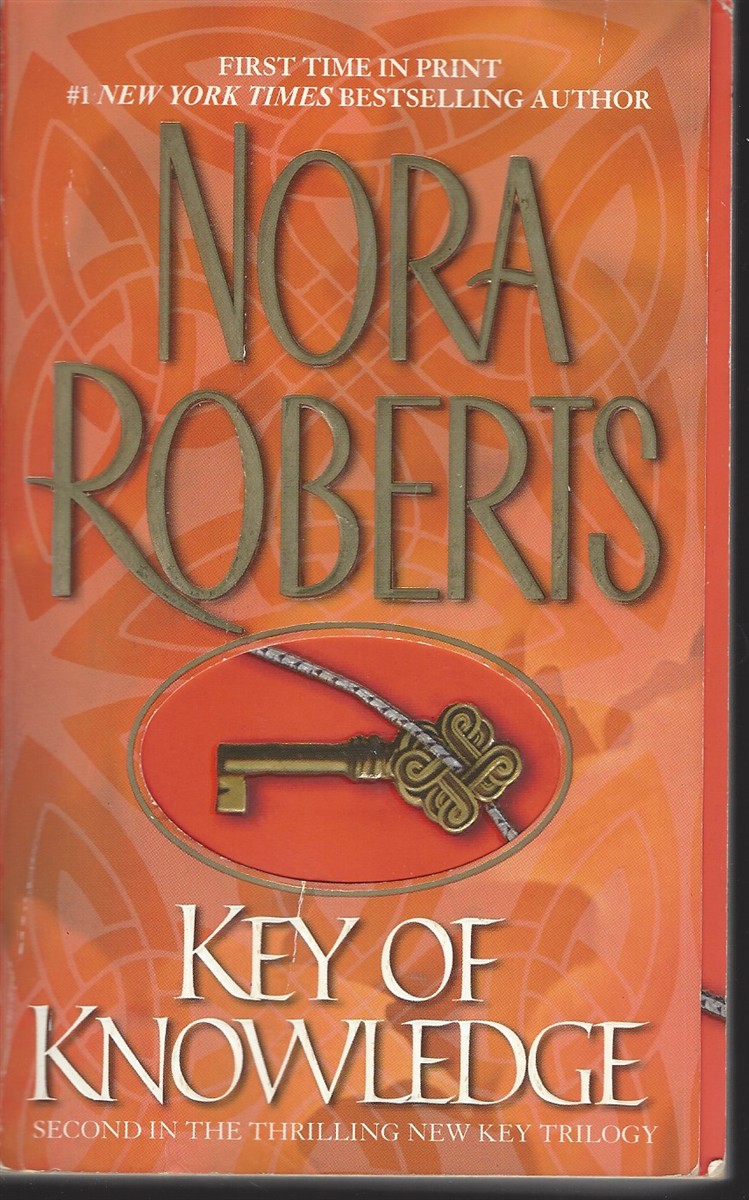 Book cover of Key Of Knowledge by Nora Roberts