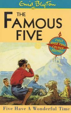 Book cover of Five Have a Wonderful Time by Enid Blyton, Eileen A. Soper (Illus.)