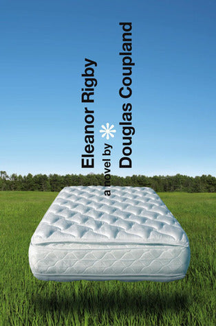 Book cover of Eleanor Rigby by Douglas Coupland