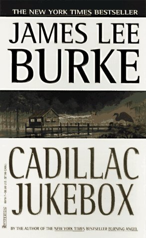 Book cover of Cadillac Jukebox by James Lee Burke