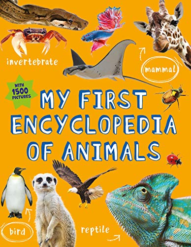 Book cover of My First Encyclopedia Of Animals by John Farndon