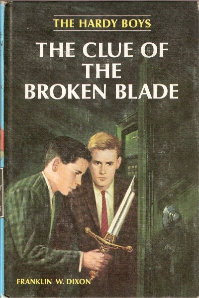 Book cover of The Clue of the Broken Blade by Franklin W. Dixon