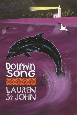 Book cover of Dolphin Song by Lauren St. John