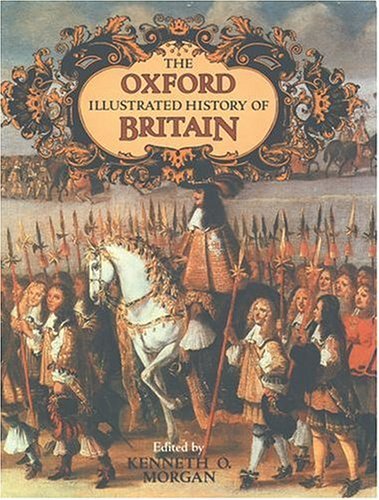 Book cover of The Oxford Illustrated History of Britain by Kenneth O. Morgan (Ed.)